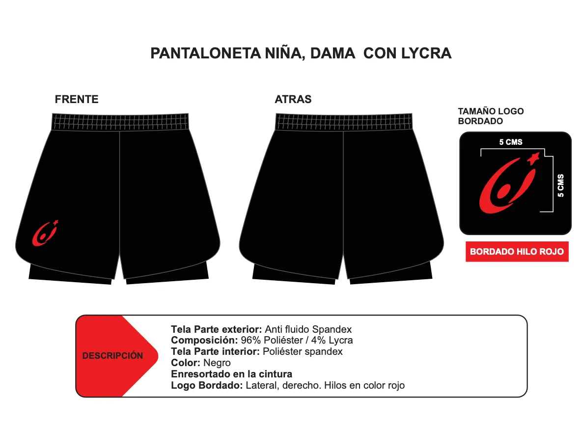 Pantaloneta niña y dama, con lycra